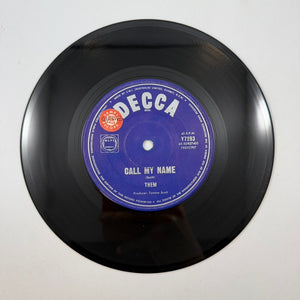 Them – Call My Name 7" USED Vinyl VG+/Generic
