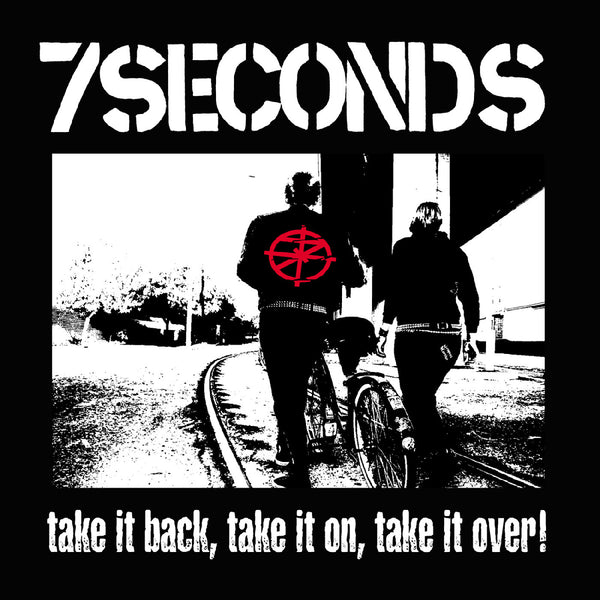 7 Seconds - Take It Back, Take It On, Take It Over LP NEW White Vinyl