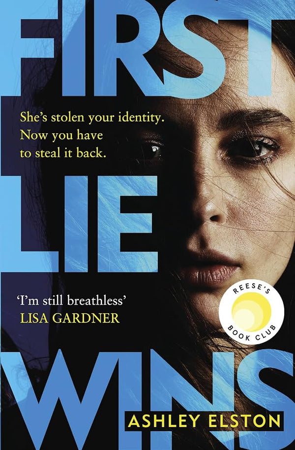 Used - First Lie Wins: Reese's Book Club: A Novel by Ashley Elston - Paperback