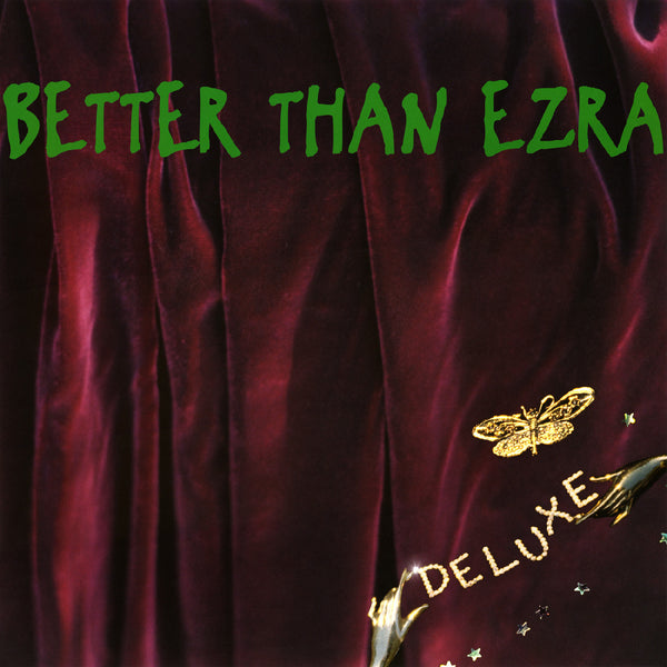 Better Than Ezra - Deluxe 2LP NEW
