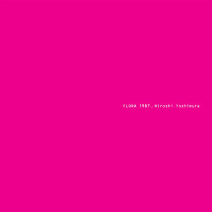 Hiroshi Yoshimura - Flora 2LP NEW BLUE VINYL
