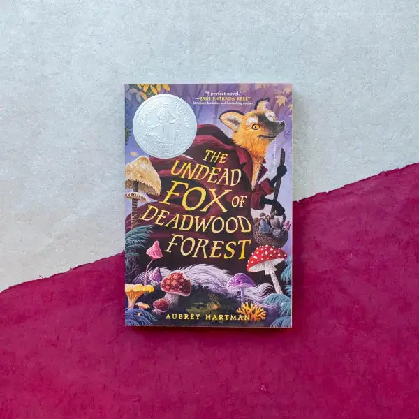 The Undead Fox of Deadwood Forest (Newbery Honor Award Winner): Trade Paperback