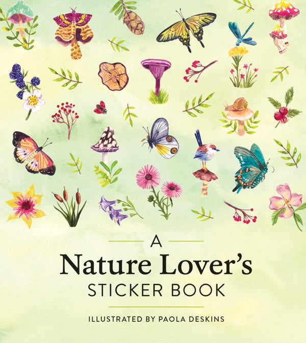 A Nature Lover’s Sticker Book: Hardcover