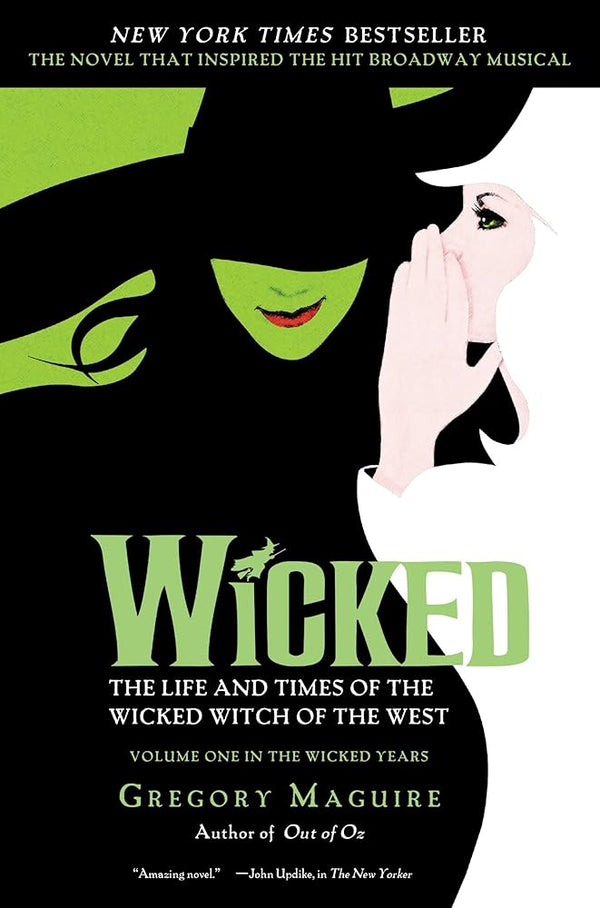 Wicked: The Life and Times of the Wicked Witch of the West (Musical Tie-in Edition) cover image
