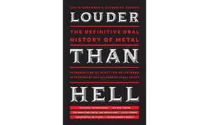 Louder Than Hell: The Definitive Oral History of Metal cover image