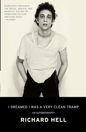 I Dreamed I Was a Very Clean Tramp: An Autobiography cover image