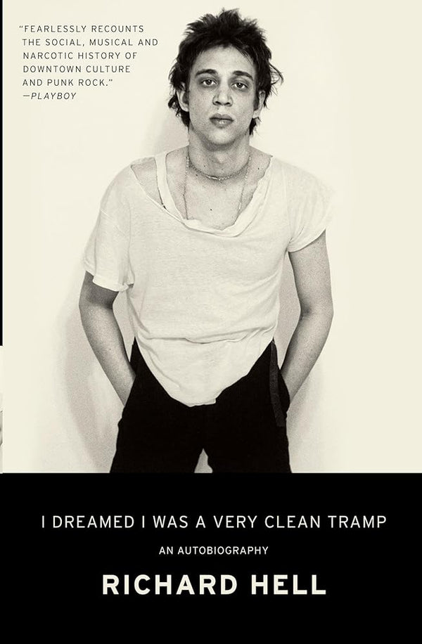 I Dreamed I Was a Very Clean Tramp: An Autobiography cover image