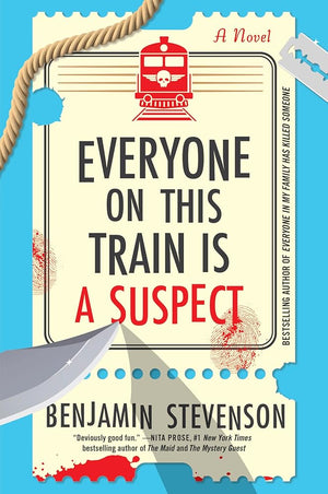 Everyone on This Train Is a Suspect: A Novel (The Ernest Cunningham Mysteries, 2) cover image