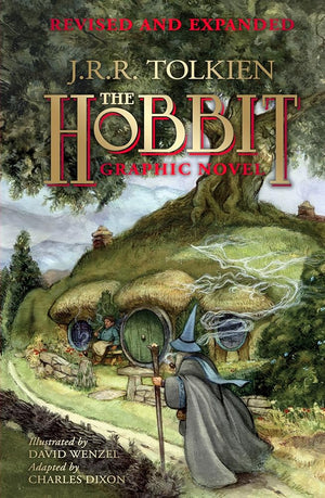The Hobbit: A Graphic Novel (Revised and Expanded): A Graphic Novel Edition of Tolkien's Masterful Fantasy Novel cover image