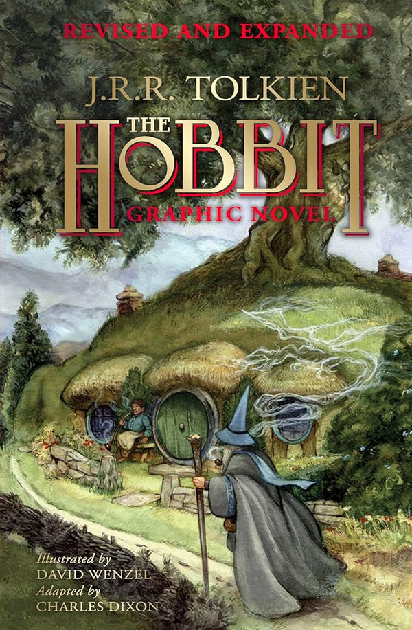 The Hobbit: A Graphic Novel (Revised and Expanded): A Graphic Novel Edition of Tolkien's Masterful Fantasy Novel cover image