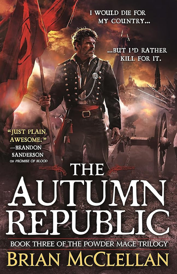 The Autumn Republic (The Powder Mage Trilogy, 3) cover image