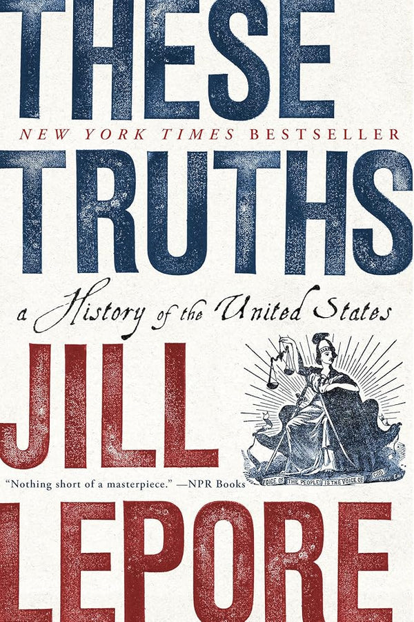 These Truths: A History of the United States cover image