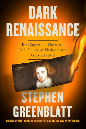 Dark Renaissance: The Dangerous Times and Fatal Genius of Shakespeare's Greatest Rival cover image