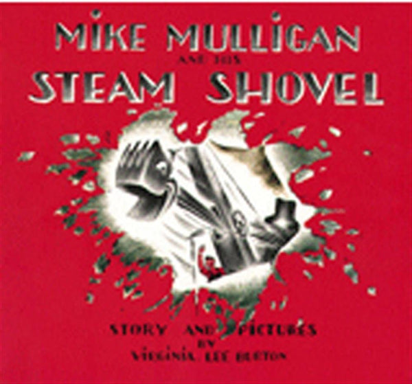 Mike Mulligan and His Steam Shovel (Sandpiper Books) cover image