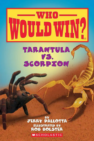 Tarantula vs. Scorpion (Who Would Win?) cover image