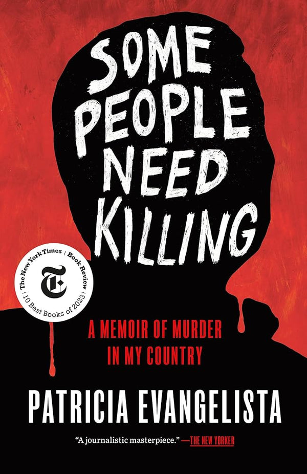 Some People Need Killing: A Memoir of Murder in My Country cover image