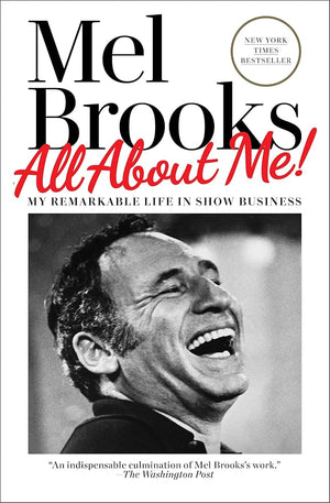 All About Me!: My Remarkable Life in Show Business cover image
