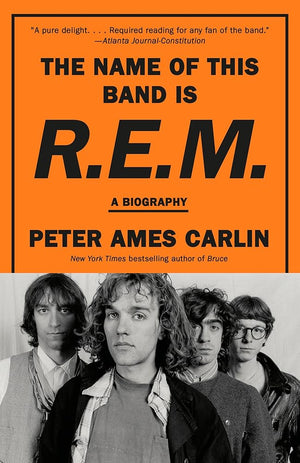 The Name of This Band Is R.E.M.: A Biography cover image