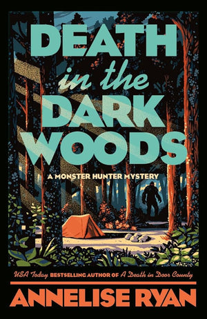 Death in the Dark Woods (A Monster Hunter Mystery) cover image