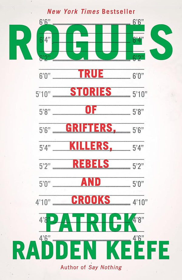 Rogues: True Stories of Grifters, Killers, Rebels and Crooks cover image