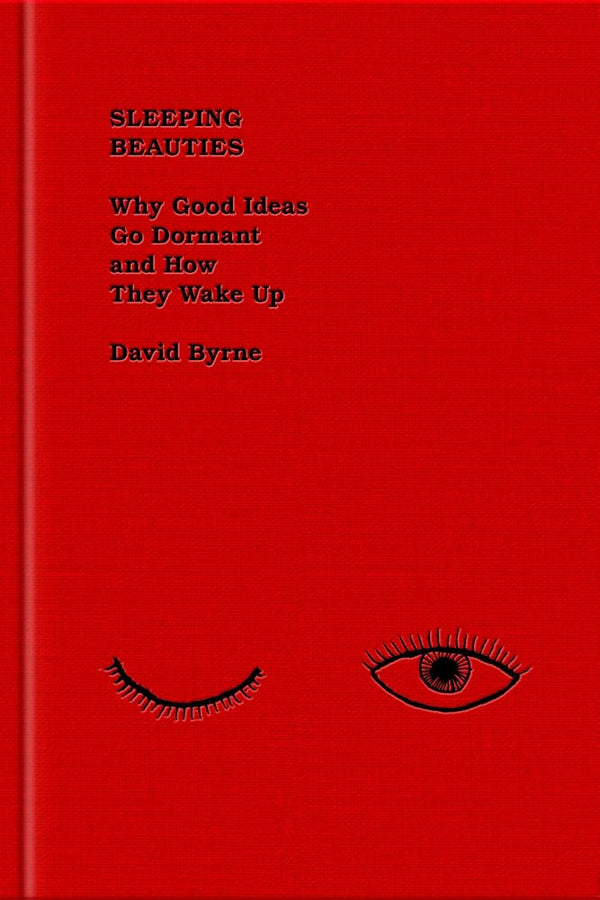 Sleeping Beauties: Why Good Ideas Go Dormant and How They Wake Up cover image
