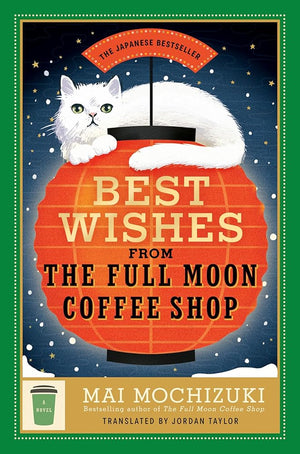 Best Wishes from the Full Moon Coffee Shop cover image
