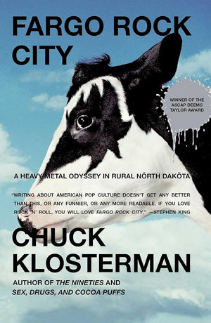 Fargo Rock City: A Heavy Metal Odyssey in Rural North Dakota cover image
