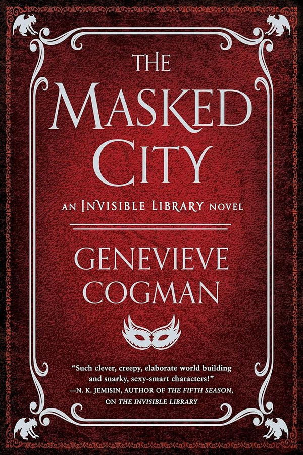 The Masked City (The Invisible Library Novel) cover image