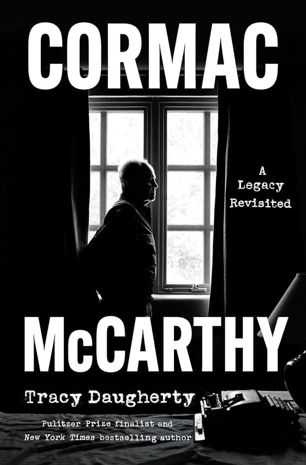 Cormac McCarthy: A Legacy Revisited cover image