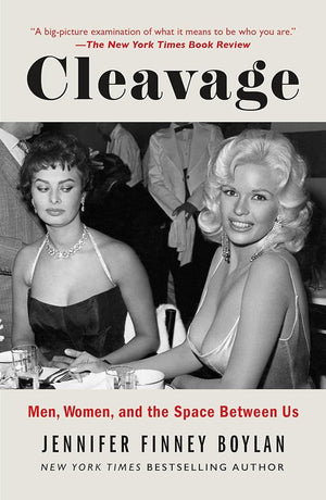 Cleavage: Men, Women, and the Space Between Us cover image