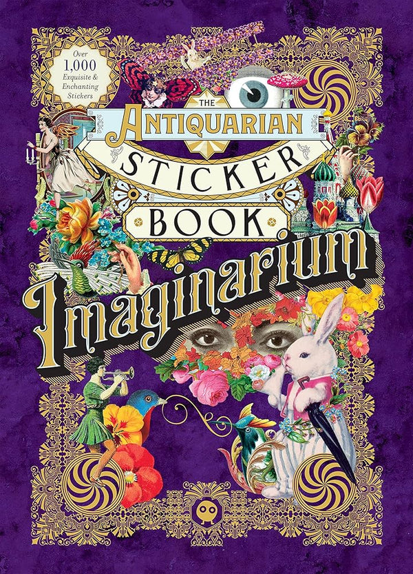 The Antiquarian Sticker Book: Imaginarium (The Antiquarian Sticker Book Series) cover image