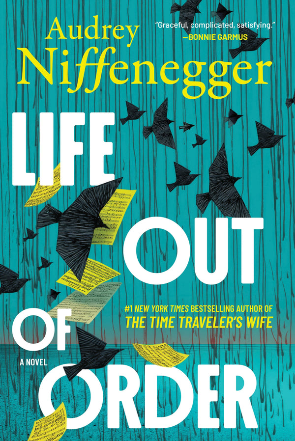 Life Out of Order (Deluxe Limited Edition) by Audrey Niffenegger