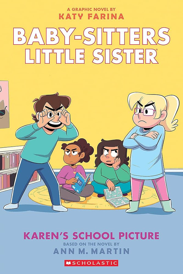 Karen's School Picture: A Graphic Novel (Baby-Sitters Little Sister #5) (Baby-Sitters Little Sister Graphix) cover image