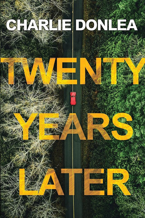 Twenty Years Later: A Riveting New Thriller cover image