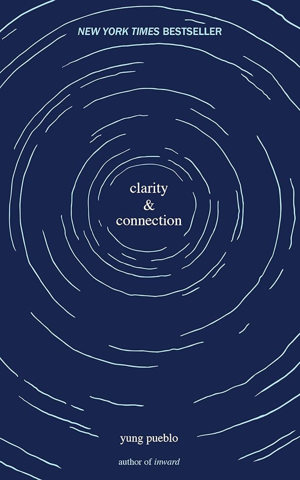 Clarity & Connection (The Inward Trilogy) cover image