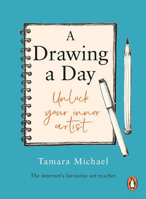 A Drawing a Day: Unlock Your Inner Artist cover image
