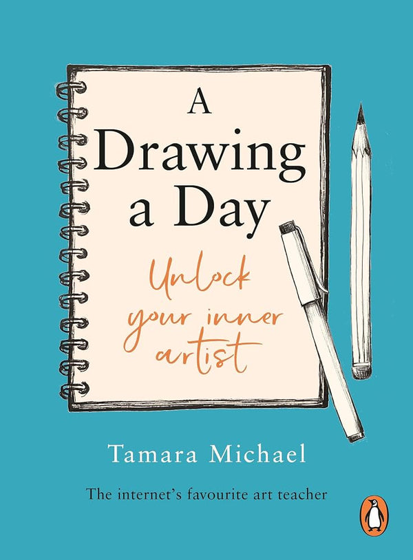 A Drawing a Day: Unlock Your Inner Artist cover image
