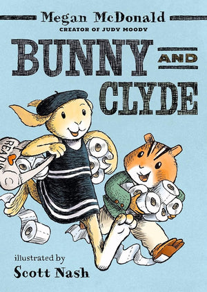 Bunny and Clyde: (A Funny Middle Grade Chapter Book - For Kids Ages 5-8) cover image