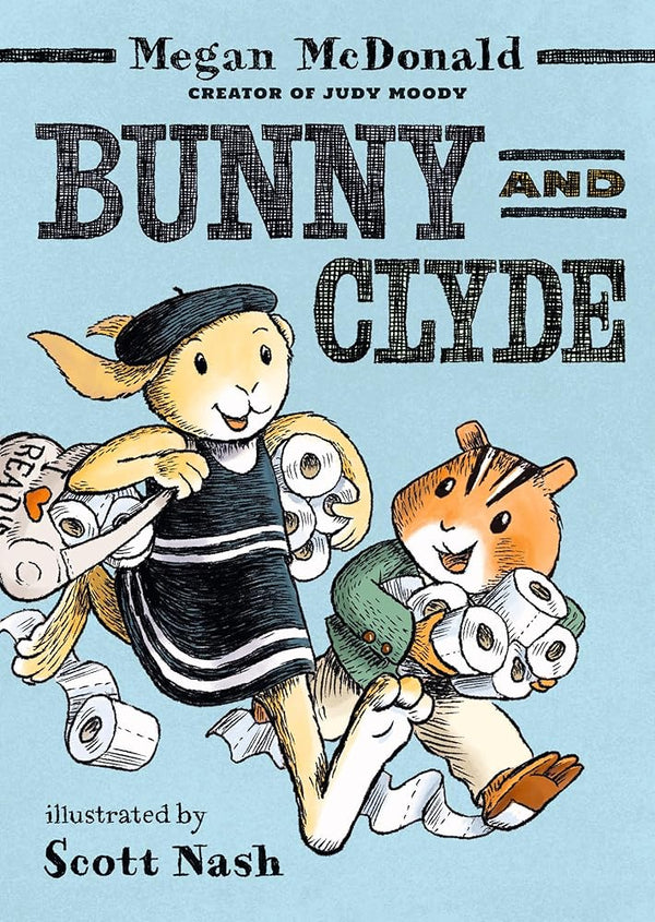 Bunny and Clyde: (A Funny Middle Grade Chapter Book - For Kids Ages 5-8) cover image
