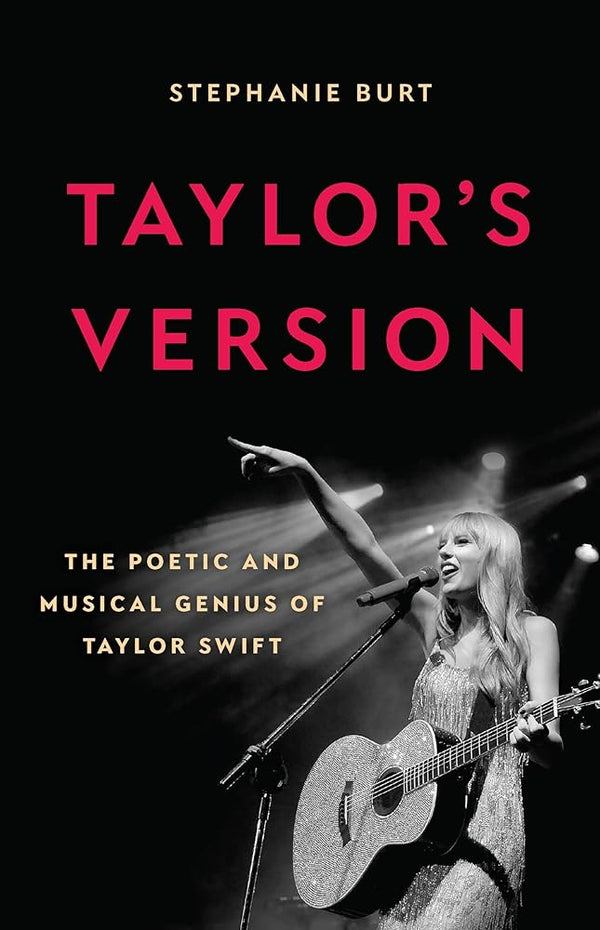 Taylor's Version: The Poetic and Musical Genius of Taylor Swift cover image