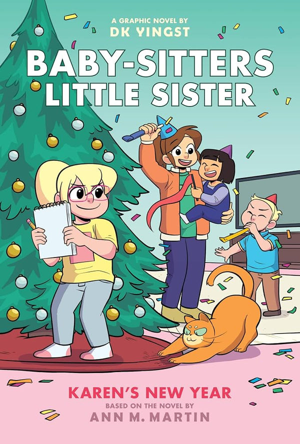 Karen's New Year: A Graphic Novel (Baby-sitters Little Sister #13) (Baby-Sitters Little Sister Graphix) cover image