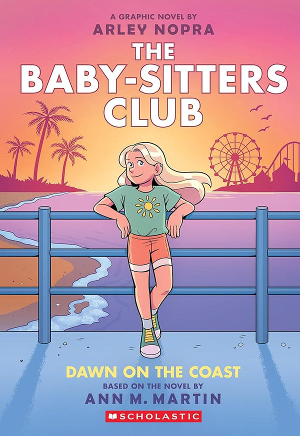 Dawn on the Coast: A Graphic Novel (the Baby-Sitters Club #19) cover image