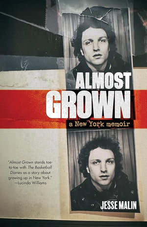 Almost Grown: A New York Memoir cover image