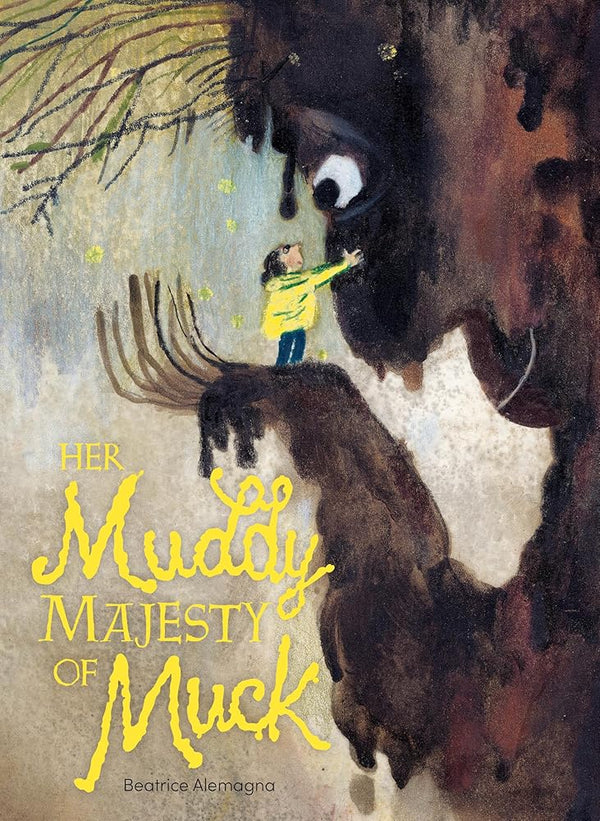 Her Muddy Majesty of Muck cover image