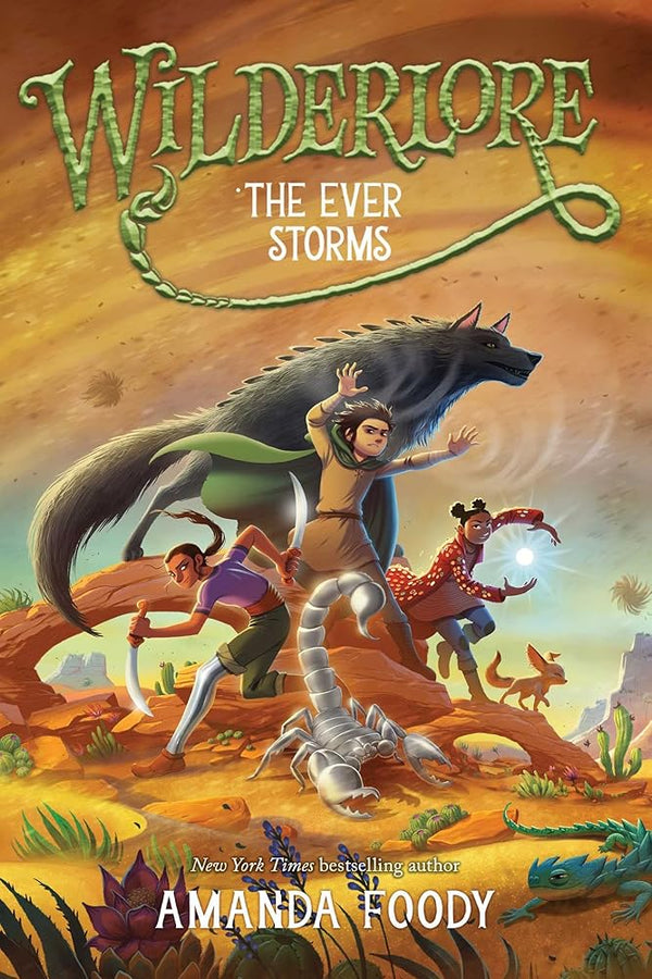 The Ever Storms (3) (Wilderlore) cover image