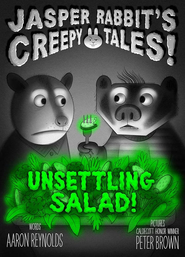 Unsettling Salad! (Jasper Rabbit's Creepy Tales!) cover image