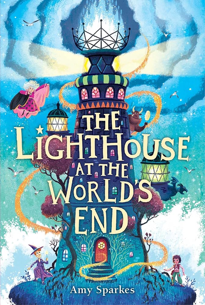 The Lighthouse at the World's End (The House at the Edge of Magic) cover image