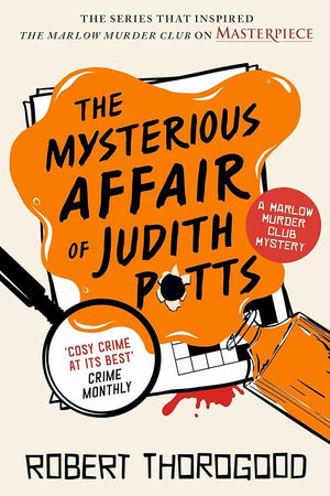 The Mysterious Affair of Judith Potts: A Novel (The Marlow Murder Club, 5) cover image