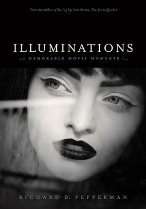Illuminations: Memorable Movie Moments cover image