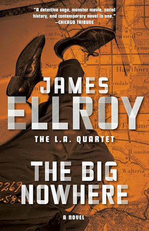 The Big Nowhere (L. A. Quartet) cover image
